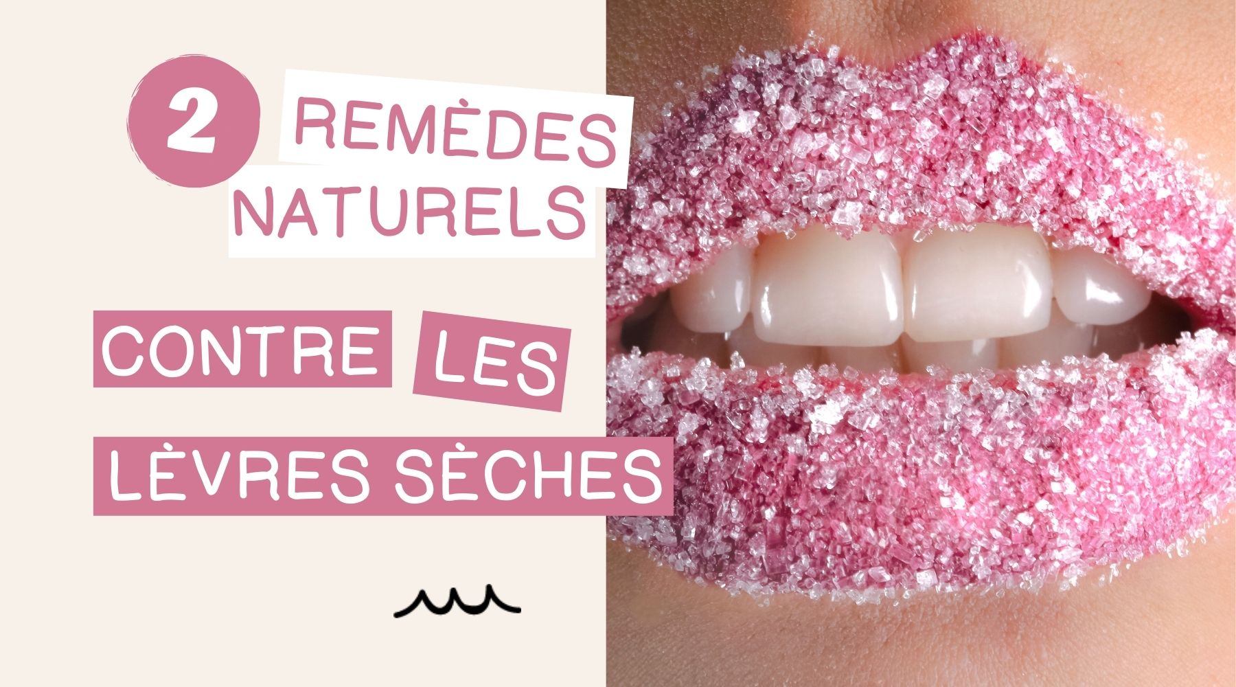 Lèvres sèches : comment en prendre soin naturellement ?